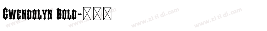 Gwendolyn Bold字体转换